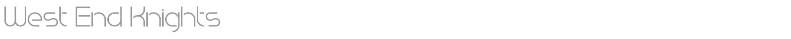 West End Knights font preview